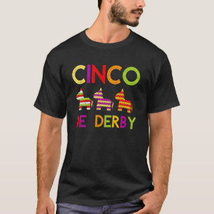 Mexican Horse Racing Cinco De Derby Derby Horse T-Shirt
