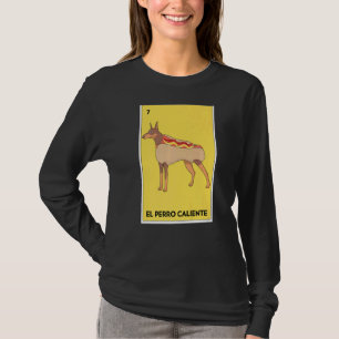 Mexican Lottery El Perro Caliente Bingo Card Game T-Shirt