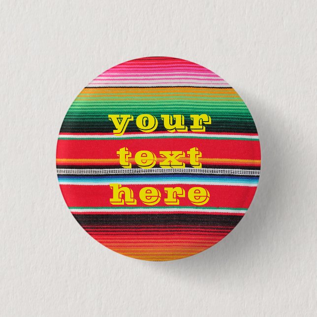 mexican mexico poncho serape background  1 inch round button (Front)