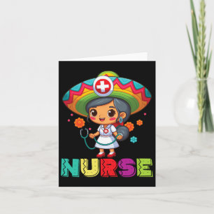 Mexican Nurse Cinco De Mayo Nurse Women Card