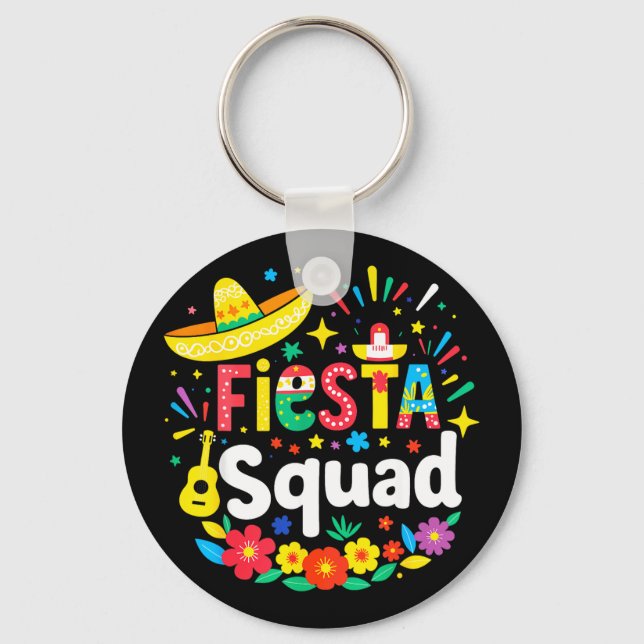 Mexican party funny cinco de mayo fiesta squad  keychain (Front)