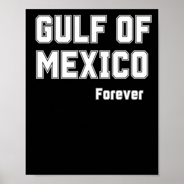 Mexican Pride Forever Gulf Of Mexico 2025  Poster (Front)