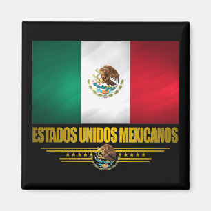 "Mexican Pride" Gift Ideas Magnet
