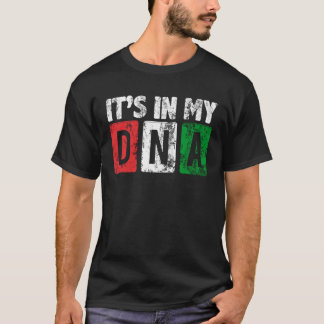 Mexican Pride It s in My DNA I Love Mexico Cute 2 T-Shirt