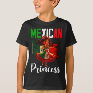 Mexican princess mexican pride flag mexico roots T-Shirt
