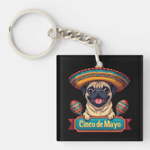 Mexican Pug Dog Sombrero Cinco De Mayo Keychain