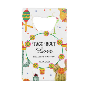 Mexican Taco Bout Love Bridal Shower Party Favour Credit Card Bottle Opener