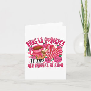 Mexican Valentine Eres La Conchita Que Endulza Mi Card