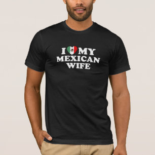 Mexican Wife T-Shirt