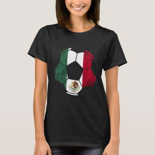 Mexico Ball Mexican Flag Mexican Pride Mexican Soc T-Shirt