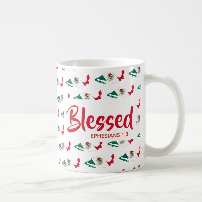 MEXICO Blessed Ephesians Christian Scripture Coffee Mug (Right)