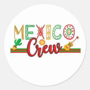 Mexico Crew Cruise Travel Trip Vacation MAtching Classic Round Sticker