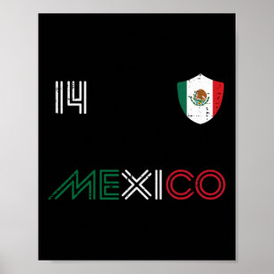 Mexico Flag 14 Mexican Soccer Fan Men Women Boys G Poster