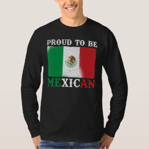 Mexico Flag Proud Mexican T-Shirt