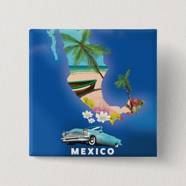 Mexico Map Illustration travel poster. 2 Inch Square Button (Front)