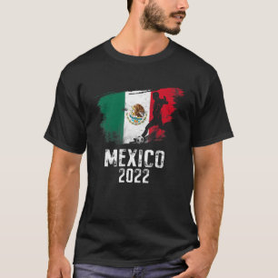 Mexico Mexican Flag Soccer Team 2022 World Footbal T-Shirt