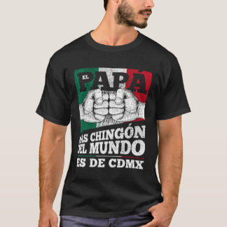 Mexico Mexico Dia del papá T-Shirt