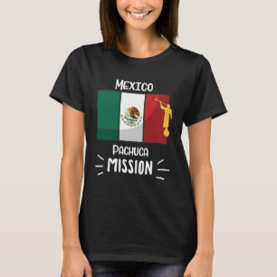 Mexico Pachuca Mormon LDS Mission Missionary T-Shirt