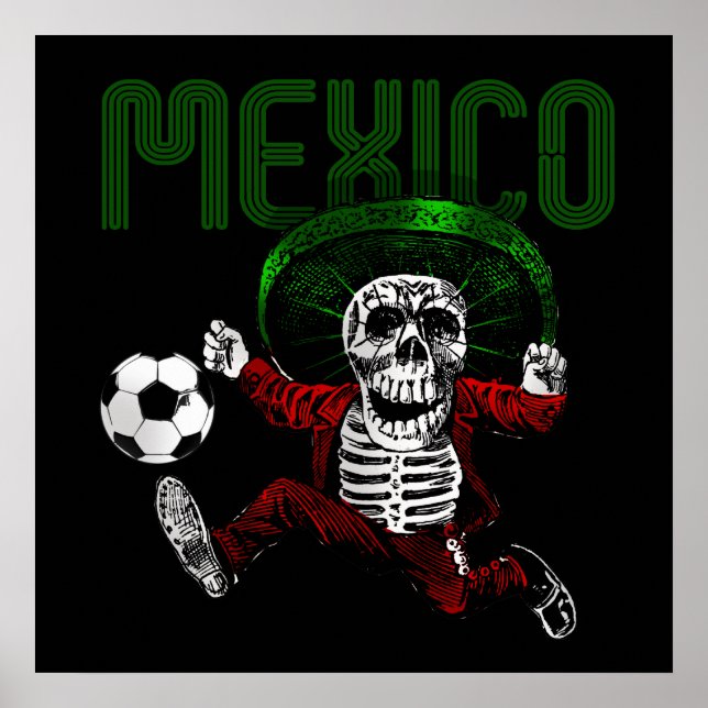 Mexico Soccer El tri Futbol Beyond Death gifts Poster (Front)