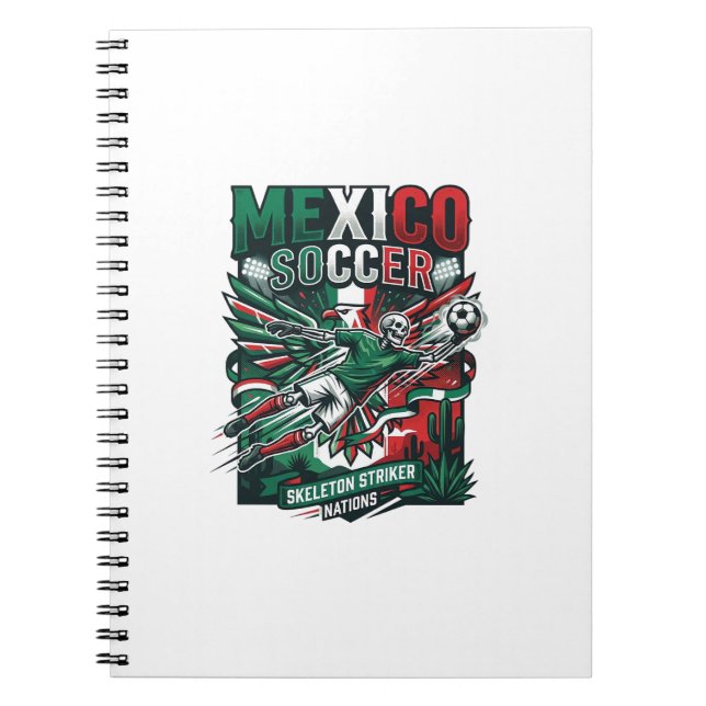 Mexico Soccer Skeleton Striker Nations Premium Spo Notebook (Front)