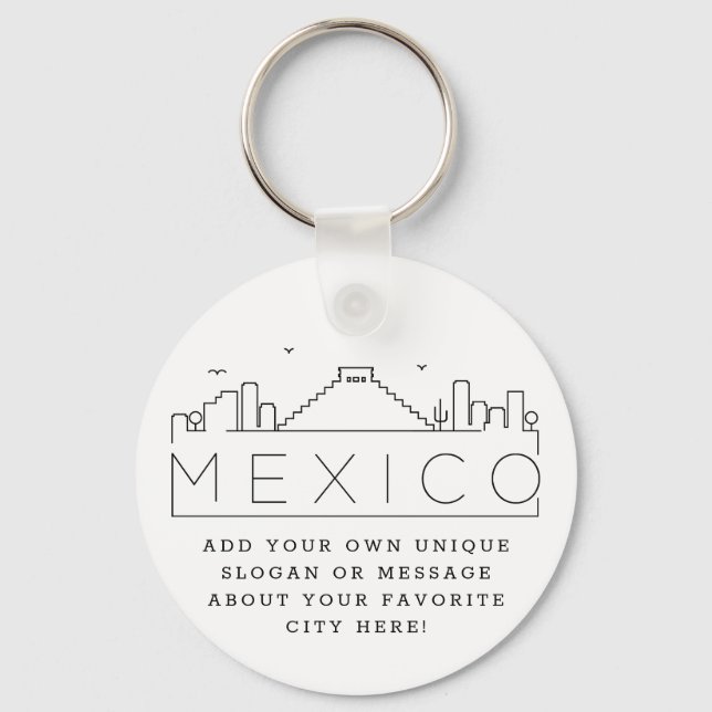 Mexico Stylized Skyline | Custom Slogan Keychain (Front)
