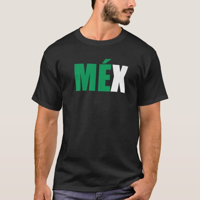 México Two Part Combo Pair For Mexican Flag Part 1 T-Shirt (Front)