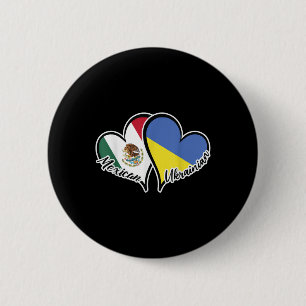 Mexico Ukraine Flag Heart Half Mexican Half 2 Inch Round Button