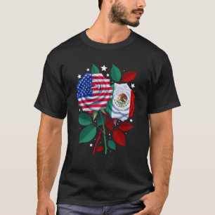 Mexico USA Flag Mexican Flag American Rose Flower T-Shirt