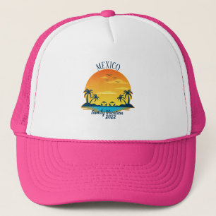 Mexico Vacation 2021 Travel Trip Group Matching Trucker Hat