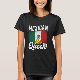 Mexico Women Mexican Flag Mexican Girl Mexican Que T-Shirt