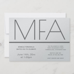 MFA grade Silver Graduation Party Invitation