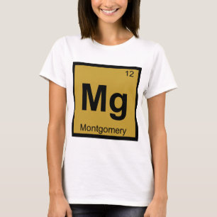 Mg - Montgomery City Chemistry Periodic Table T-Shirt