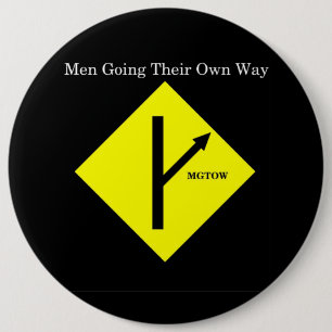 MGTOW Logo Button-XXLarge Size-Black Background 6 Inch Round Button