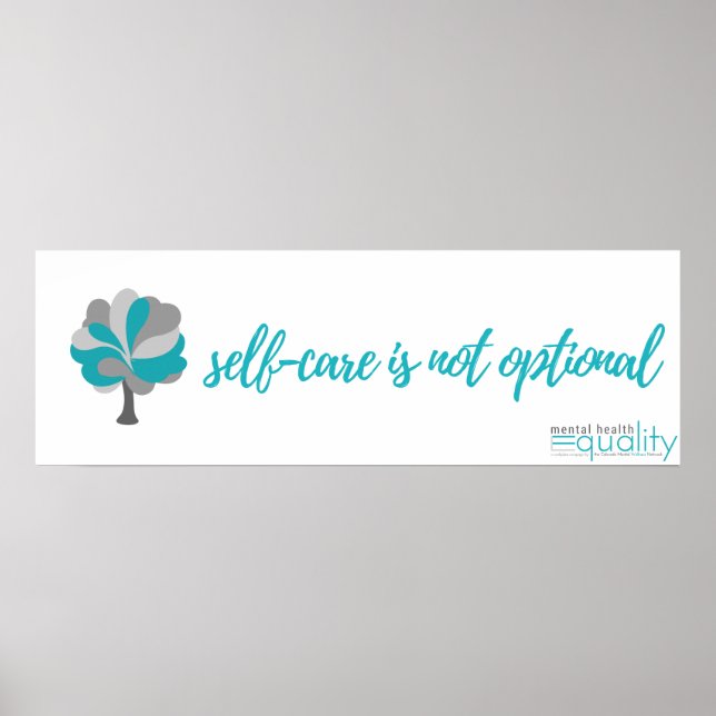 MHEW Poster: Self-Care is not optional Poster (Front)