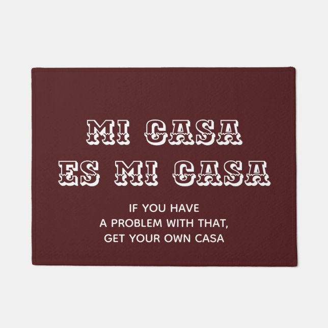 Mi Casa es Mi Casa Welcome Mat (Front)