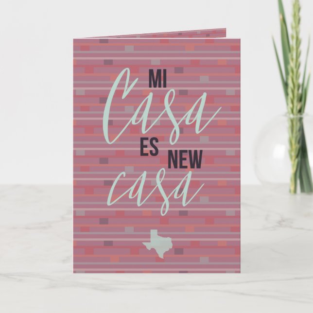 Mi Casa Es New Casa - Texas Moving Announcement (Front)