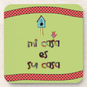 Mi casa es su casa birdhouse coaster