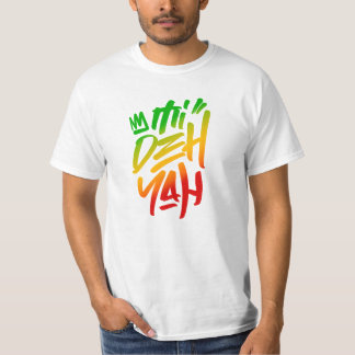 Mi Deh Yah Rasta Saying Graffiti Tag Style Reggae T-Shirt