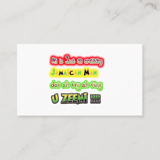 Mi Just an ordinary Jamaican man dat ah try a ting Loyalty Card (Front)