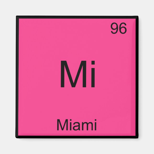 Mi - Miami Florida City Chemistry Element Symbol Magnet (Front)