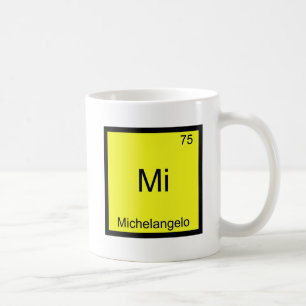 Mi - Michelangelo Funny Chemistry Element Symbol Coffee Mug