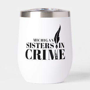 MI Sisters in Crime Wine Tumbler