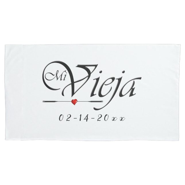 Mi Vieja - My Old Lady Pillowcase (Front)