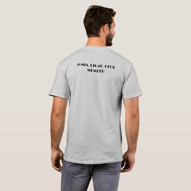 MIA Cigar Club Member T-Shirt (Back Full)