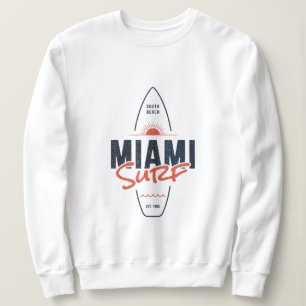 Miami Surf – Vintage Beach Sunset Surfboard Design Sweatshirt