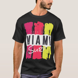 Miami Surfing For Men Women Or Kids T-Shirt