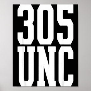 Miami unc 305 area code proud mia uncle poster