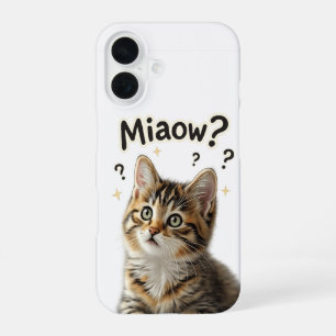 Miaow? Funny Cat Phone Case for Cat Lovers