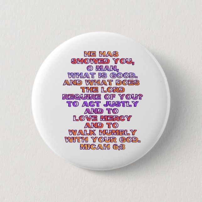 Micah 6:8 2 inch round button (Front)