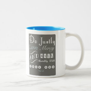 Micah 6:8 Mug